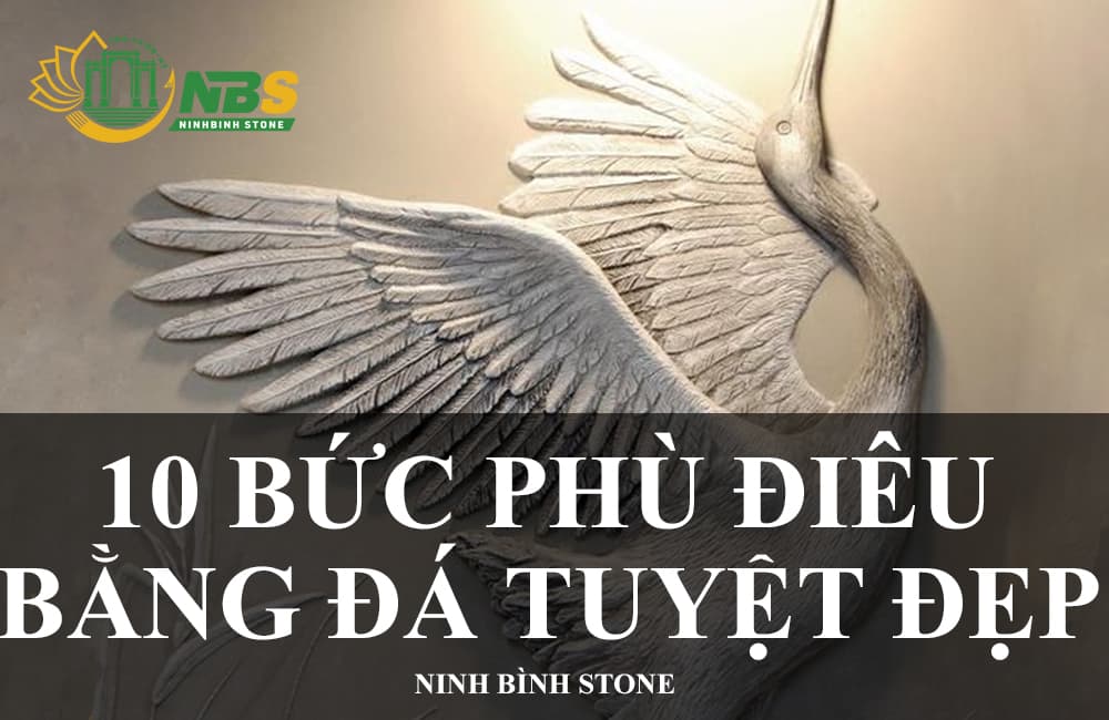 Phù điêu bằng đá đẹp (ảnh đại diện)