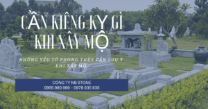 yếu tố phong thủy cần lưu ý khi xây mộ